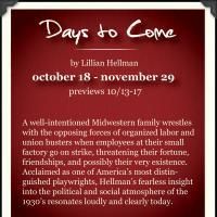 The Artistic Home Presents DAYS TO COME, Runs 10/18-11/29